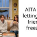 AITA for letting my friend freeze?