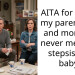 AITA for telling my parents me and mom will never meet my stepsister’s baby?