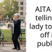 AITA for telling a lady to f**k off in public?