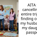 AITA for cancelling the entire trip after finding out that my husband hid my daughter’s pa*sport?