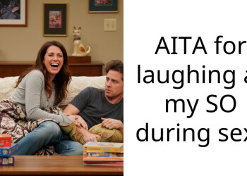 AITA for laughing at my SO during s*x?
