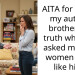 AITA for telling my autistic brother the truth when he asked me why women don’t like him?