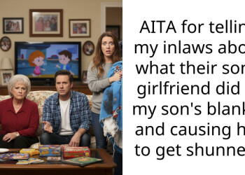 New Girlfriend Fails To Receive The Approval Of Her Boyfriend’s Family After Throwing Out His 3-Year-Old Son’s Comfort Blanket