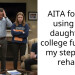 AITA for not using my daughter’s college fund for my stepson’s rehab?