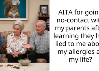 AITA for going no-contact with my parents after learning they had lied to me about my allergies all my life?