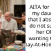 AITA for telling my daughter that I absolutely do not support her ONLY wanting to be a Stay-At-Home-Mom?