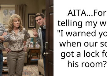 Redditor Gets Into Heated Argument With Wife After Encouraging Their Son To Install A Door Lock To Prevent Her Constant Intrusions