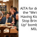 AITA for dropping the “We’re Not Having Kids, Now Stop Bringing It Up” b**b on my MIL?
