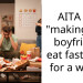AITA for “making” my boyfriend eat fast food for a week?