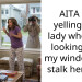 AITA for yelling at a lady who was looking into my windows to stalk her son?