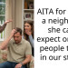 AITA for telling a neighbour she can’t expect only old people to live in our street?
