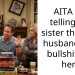 AITA for telling my sister that her husband was bullshitting her?