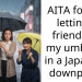 AITA for not letting a friend use my umbrella in a Japanese downpour?