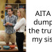AITA for dumping the truth on my sister?