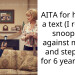 AITA for holding a text (I read by snooping) against my dad and stepmom for 6 years now?