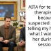 AITA for telling my ther***st lies because I suspected she was telling my husband what I was telling her during our sessions?