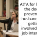AITA for locking the door to prevent my husband from getting involved in my job interview?