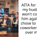 AITA for telling my husband I won’t cook for him again if he chose to eat his coworker’s meal over mine.