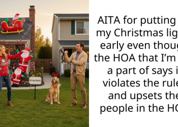 AITA for putting up my Christmas lights early even though the HOA that I’m not a part of says it v***ates the rules and upsets the people in the HOA