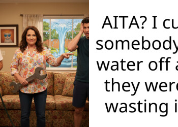 AITA? I cut somebody’s water off as they were wasting it