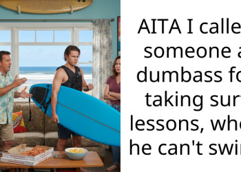 AITA I called someone a dumba*s for taking surf lessons, when he can’t swim.