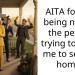 AITA for not being nice to the people trying to force me to sell my home?
