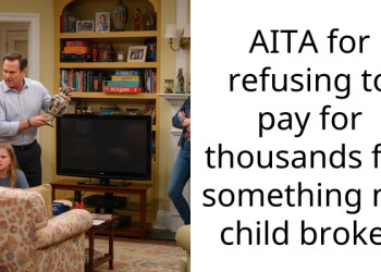 AITA for refusing to pay for thousands for something my child broke?