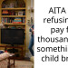 AITA for refusing to pay for thousands for something my child broke?