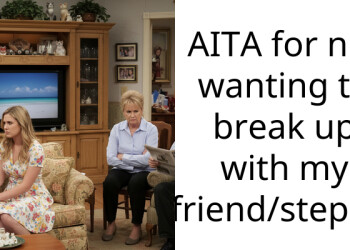 AITA for not wanting to break up with my girlfriend/stepsister?