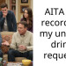 AITA for recording my uncle’s drink request?