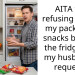 AITA for refusing to put my packaged snacks back in the fridge per my husband’s request?