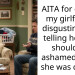 AITA for calling my girlfriend disgusting and telling her she should be ashamed when she was crying?