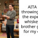 Party Comes To An End As Man Throws Away The Expensive Whiskey His Brother Bought Him For His Birthday