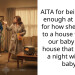 AITA for being upset enough at my wife for how she reacted to a house fire with our baby in the house that I left for a night with our baby?