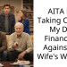 AITA For Taking Care of My Dad Financially Against My Wife’s Wishes?