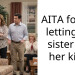 AITA for not letting my sister see her kids?