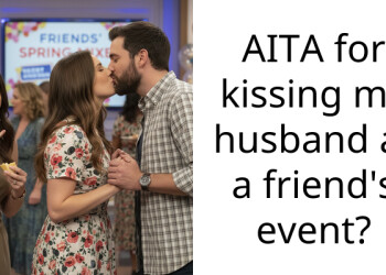 A Woman And Her Husband Got Kicked Out Of A Newly Widowed Friend’s Event After Kissing