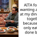 AITA for not wanting a friend at my dinner get together because they only eat well done beef?