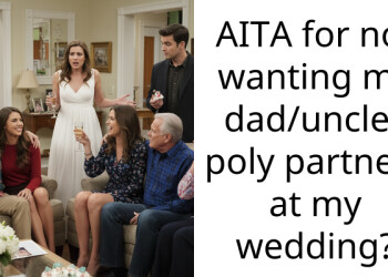 AITA for not wanting my dad/uncles poly partners at my wedding?