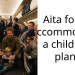 Aita for not accommodating a child on a plane?