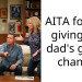 AITA for not giving my dad’s gf my change