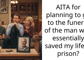 AITA for planning to go to the funeral of the man who essentially saved my life in prison?