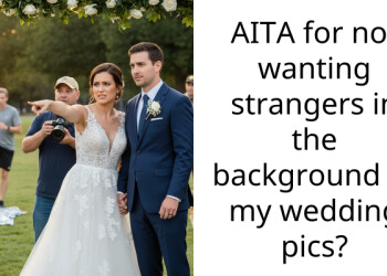 AITA for not wanting strangers in the background of my wedding pics?