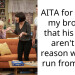 AITA for telling my brother that his looks aren’t the reason women run from him?