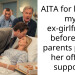 AITA for kissing my ex-girlfriend before her parents pulled her off life support?