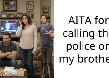 AITA for calling the police on my brother.