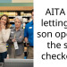 AITA for letting my son operate the self checkout?