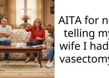 AITA for not telling my wife I had a vasectomy?
