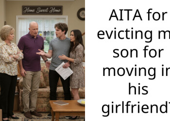AITA for evicting my son for moving in his girlfriend?