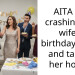 AITA for crashing my wife’s birthday party and taking her home.